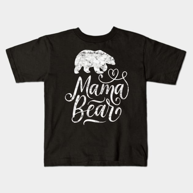 Mama Bear Kids T-Shirt by BadDesignCo